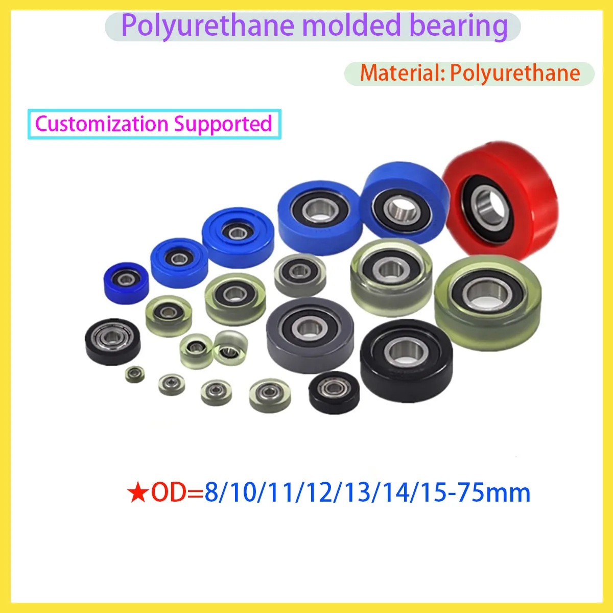 

High Quality Various Polyurethane TPU Balls 626 Bearings Rubber Rollers 8/10/11/12/13/14/15-75mm