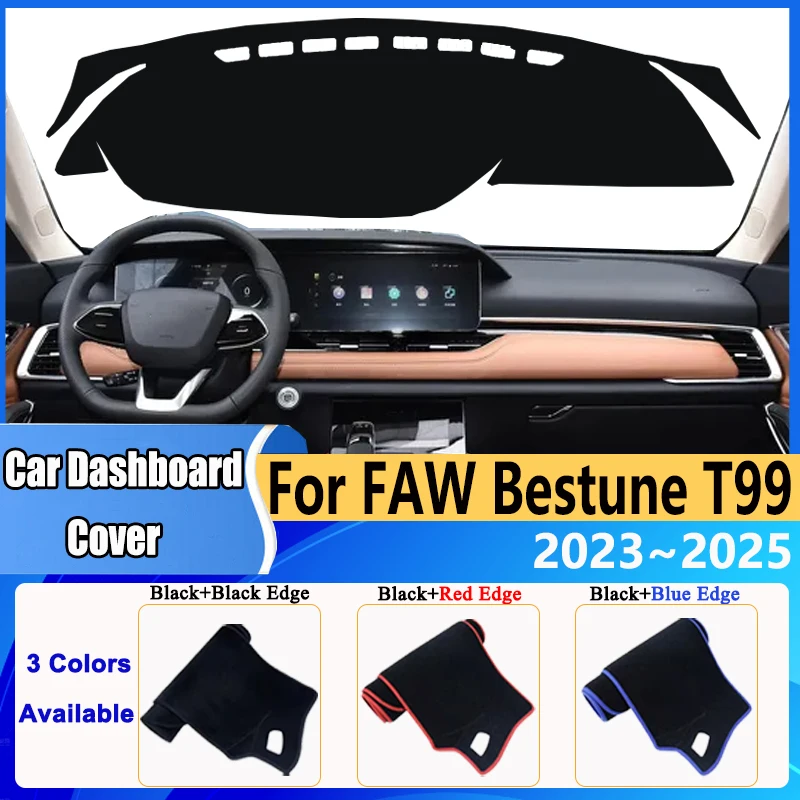 

Dashboard Cover Dash Mat for FAW Bestune T99 2023 2024 2025 Anti-slip Sunshade Cushion Anti-UV Sunshield Pad Sticker Accessories