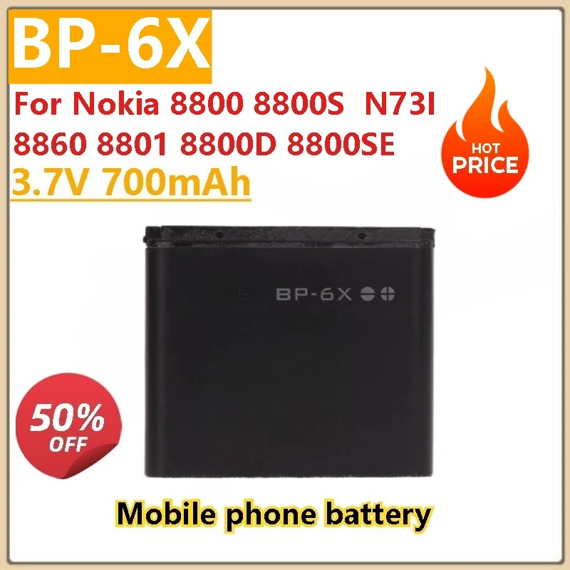 

Brand New BP-6X BP6X 3.7V 700mAh Brand New Rechargeable Battery For Nokia 8800 8800S N73I 8860 8801 8800D 8800SE Li-Ion Batteria