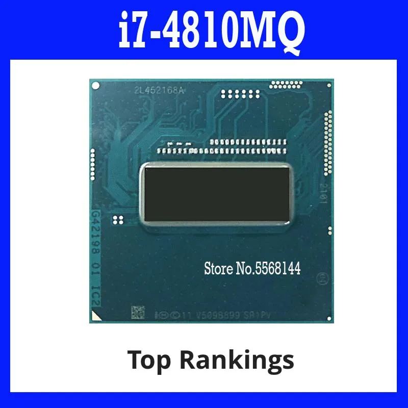 

40%off i7-4810MQ i7 4810MQ SR1PV 2.8 GHz Quad-Core Eight-Thread CPU Processor 6M 47W Socket G3/rPGA946B