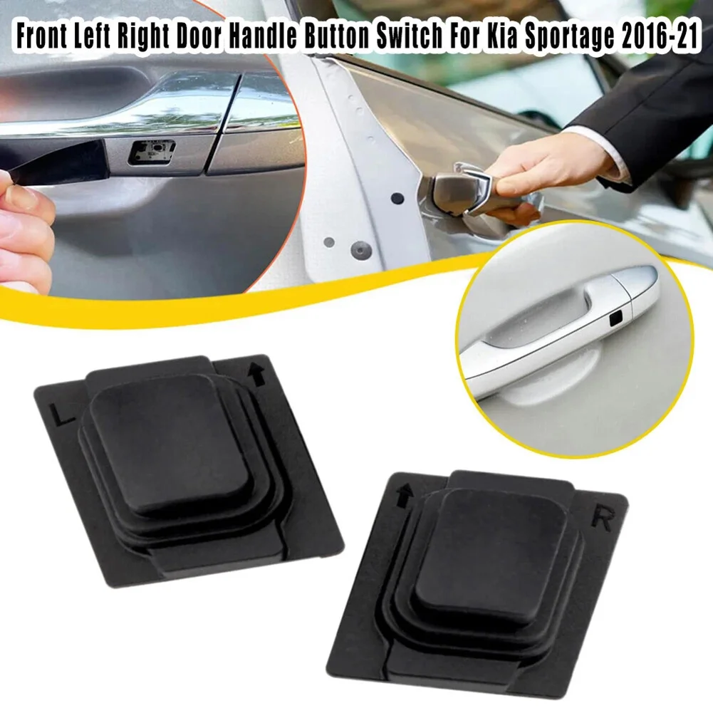 1pc Car Front Door Handle Button Switch 82651-D9710 82661-D9710 For Kia Sportage 2017-21 Left/Right Auto Handle Button Switch