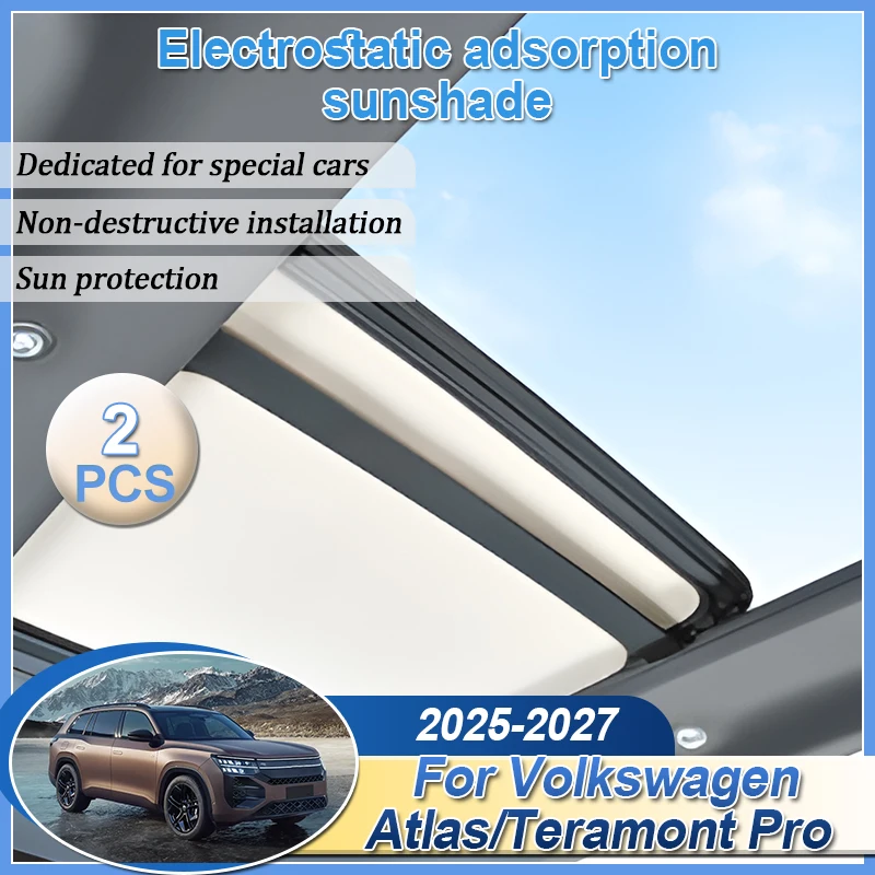 

For Volkswagen Atlas MK2 Teramont Pro 2025 2026 Insulation Sunroof Sunshades Electrostatic Adsorption Suede Skylight Accessories