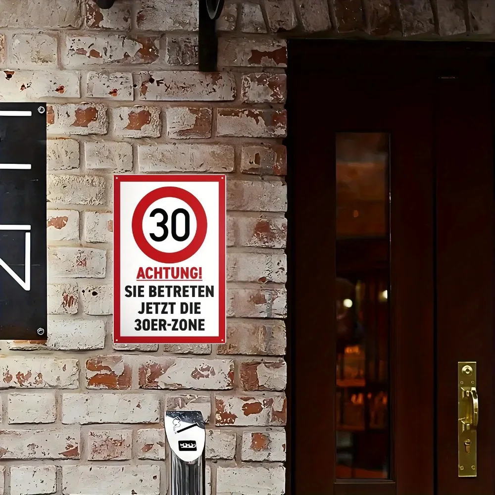 30 Zone German Metal Wall Sign 30th Birthday Decor 8x12 Inch Retro Aluminum Plaque for Men Women