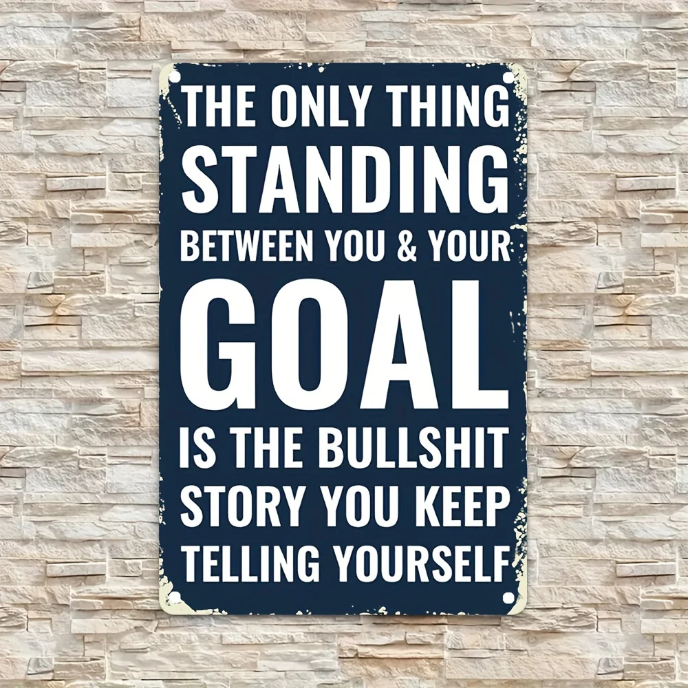 Motivational Aluminum Wall Art Sign - 