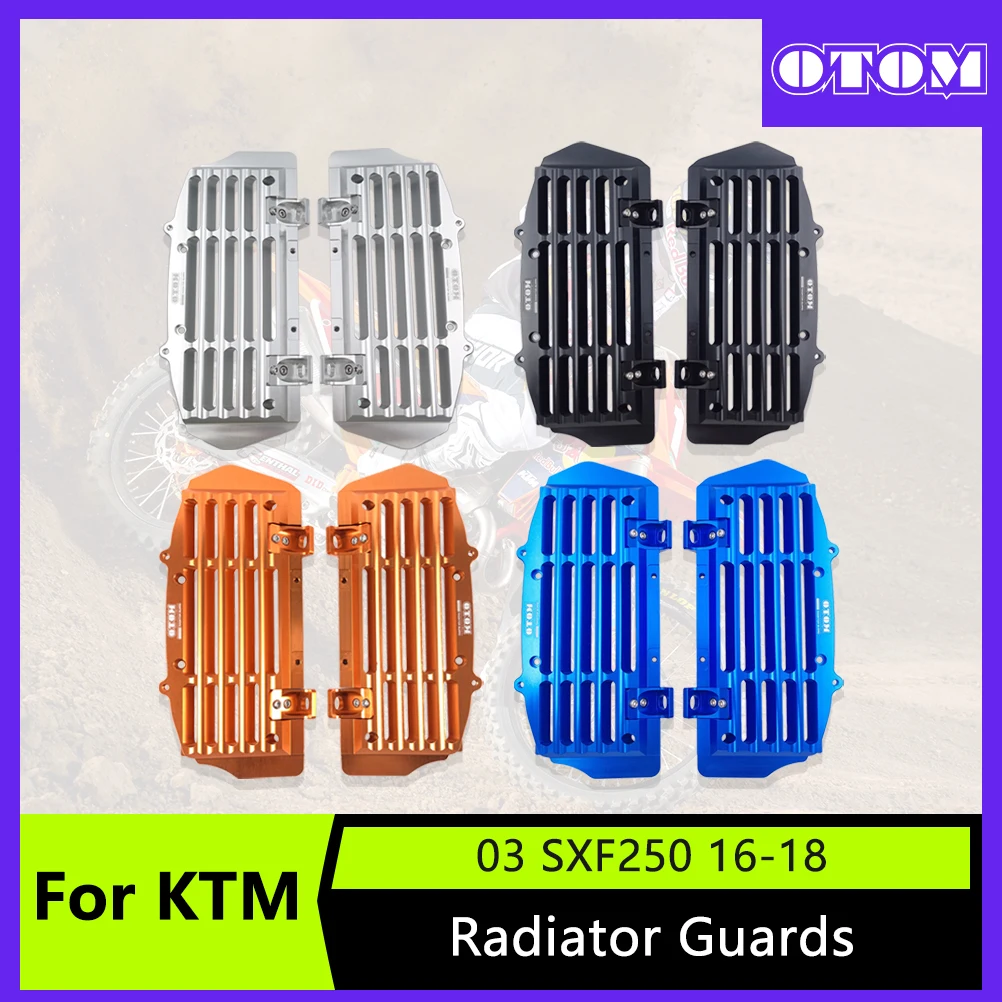 OTOM Motorcycle CNC Aluminum Radiator Guard Cover Grill Water Tank Protection Frame For KTM SX EXC XCF EXCF HUSQVARNA TC FE FX