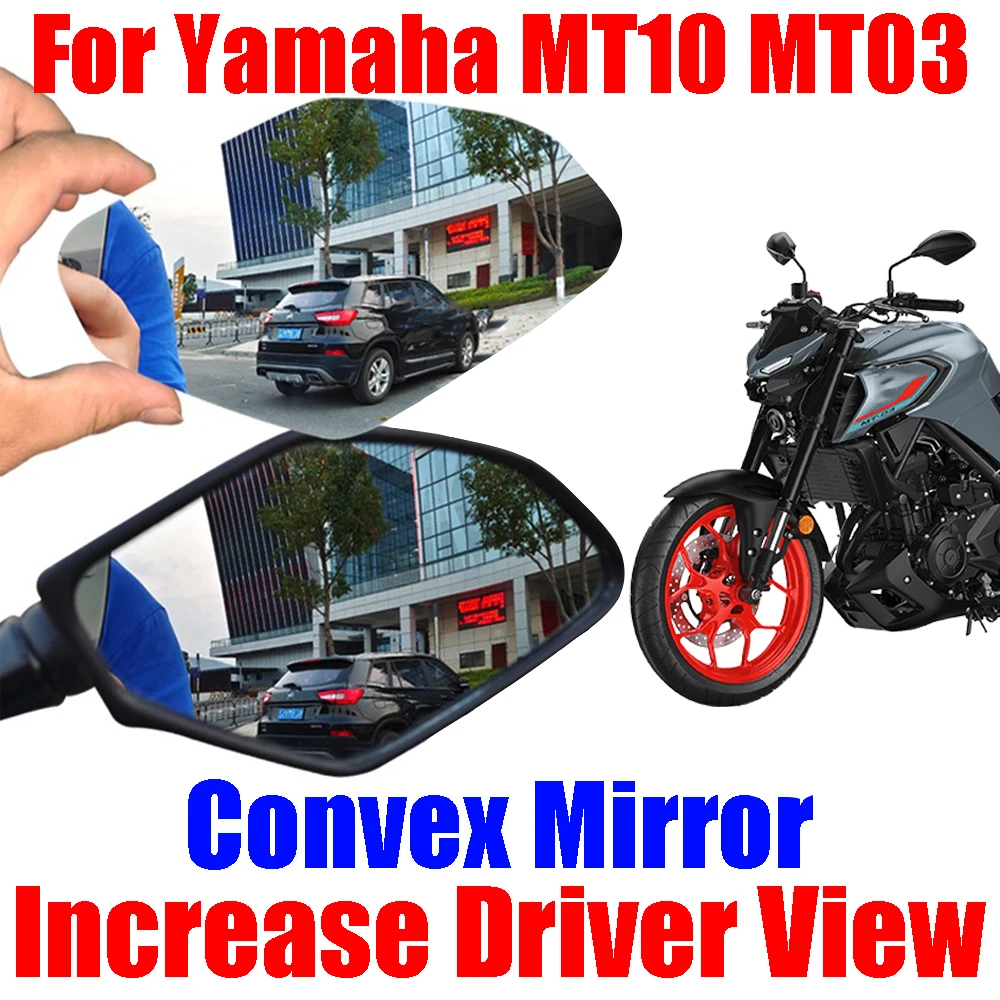 For Yamaha MT-10 MT10 2016 - 2020 MT-03 MT03 Accessories Convex Mirror Increase Rearview Mirrors Side Rear Mirror View Vision