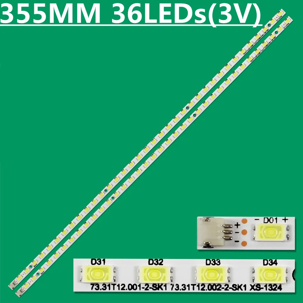 

10PCS LED Strip 36 Lamp 31T12-01a 73.31T12.001-2-SK1 73.31T12.002-2-SK1 For 32"TV 32LE4500 32LE5300 T315HW05 V.3 V4