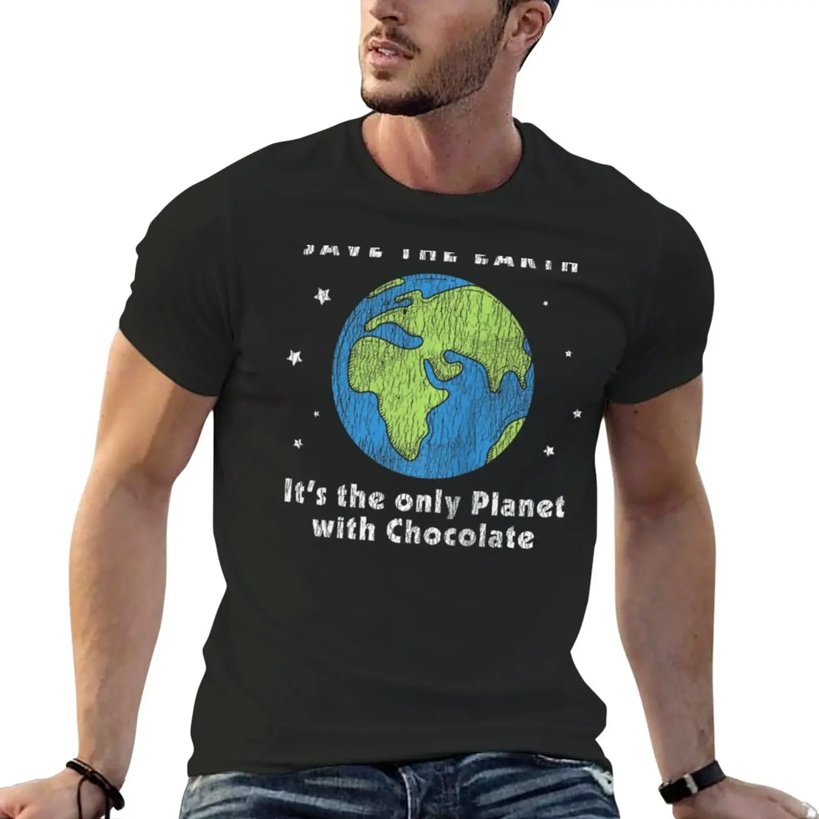 

Vintage The Only Planet With Chocolate Save The Earth Day T-Shirt tees quick drying shirt plus size tops mens t shirt graphic