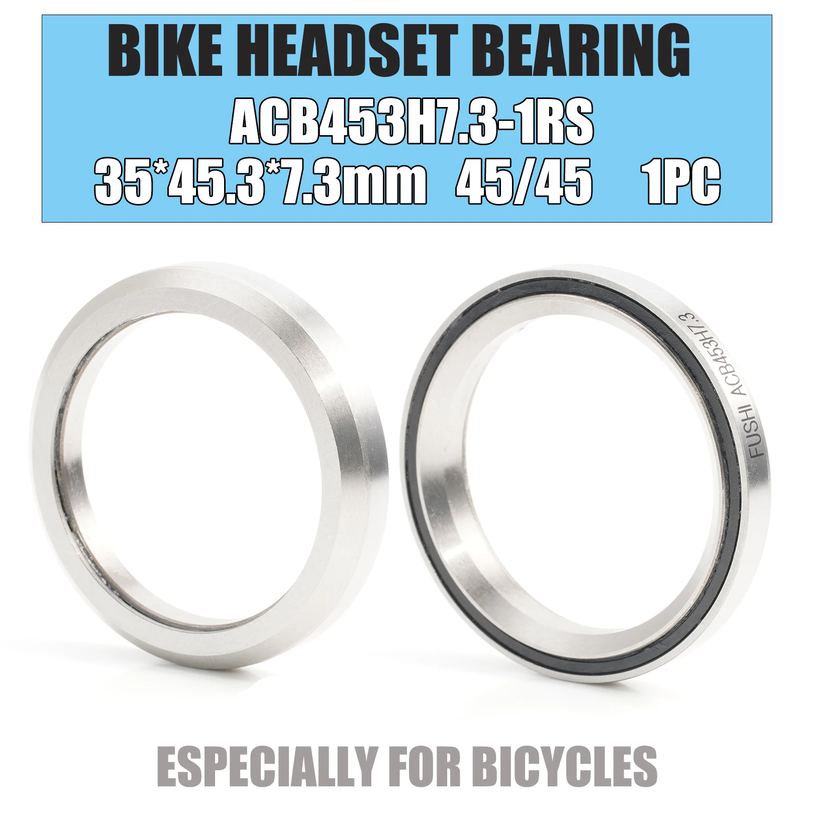 ACB453H7.3 1RS Headset Bearing 1PC 35*45.3*7.3 mm 45/45 Degree Angle Single Sealed for Campy Shimano FSA Integrated Headsets
