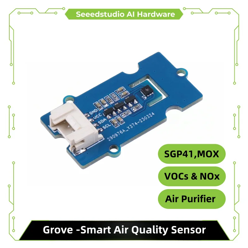 Grove -Smart Air Quality Sensor-SGP41,MOX gas sensor for VOCs & NOx, Air Purifier, Smart Ventilation