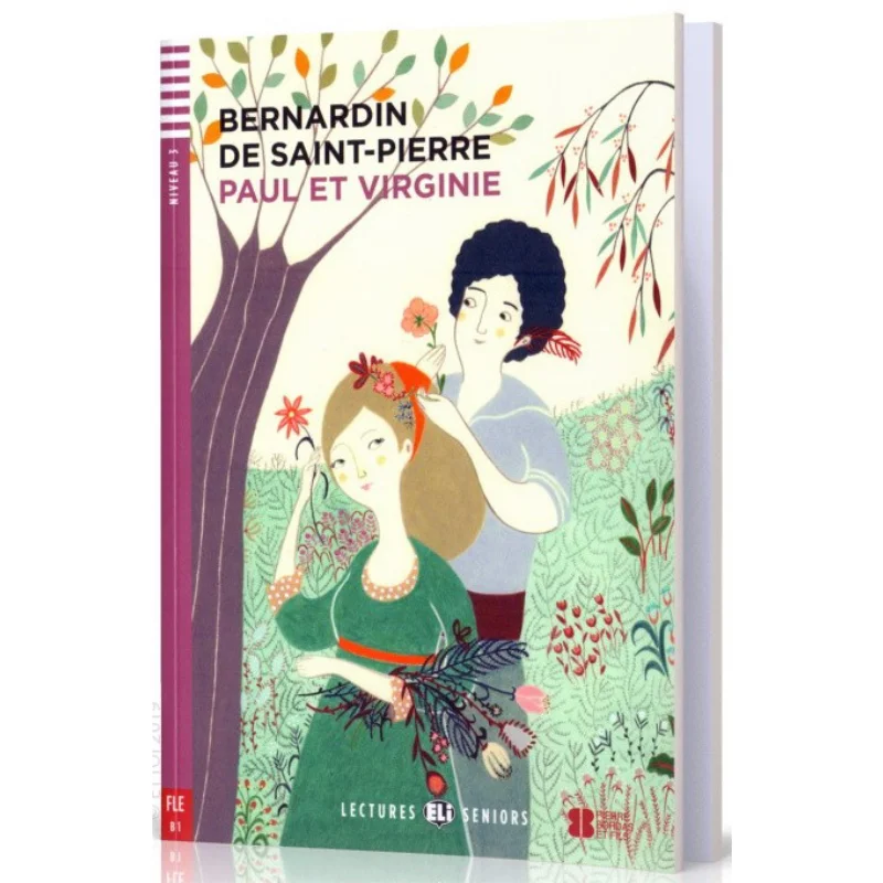 

ELI Young Adult Readers French B1 Paul Et Virginie ELI Publishing Group ELI Publishing Group 9788853623188 Book