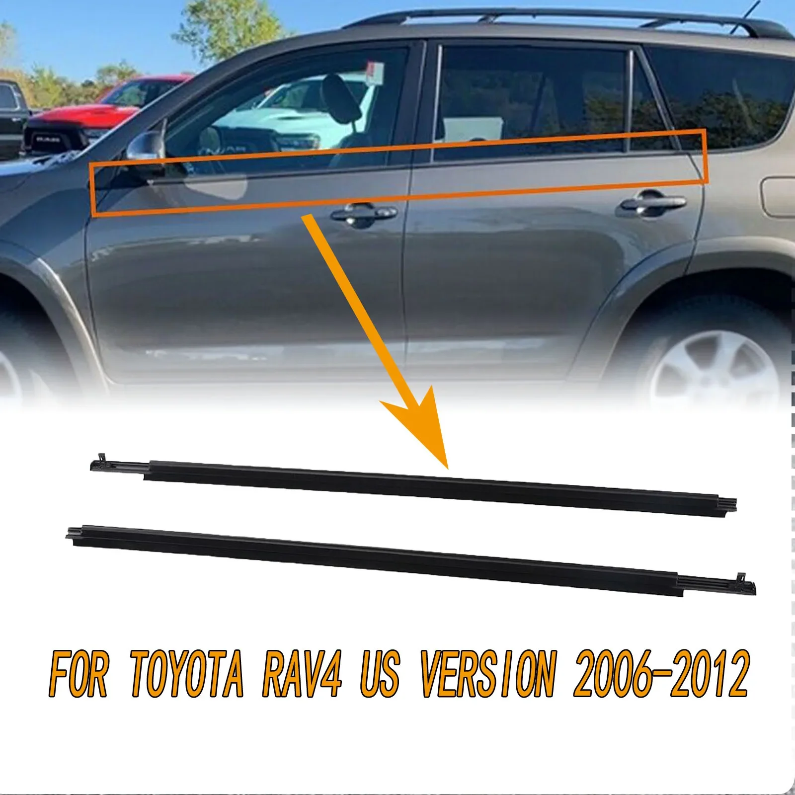 

4Pcs Car Door Window Glass Sealing Strip Waterproof Pressure Sealant Strip for Toyota RAV4 US version 2006-2012