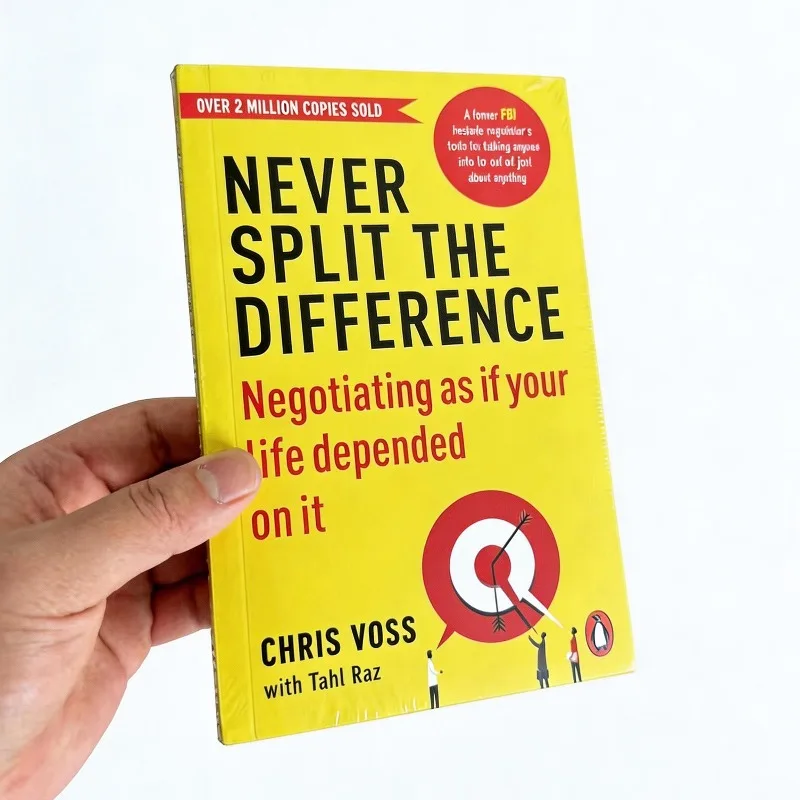Never Split The Difference Negotiating As If Your Life Depended on It English Paperback Book