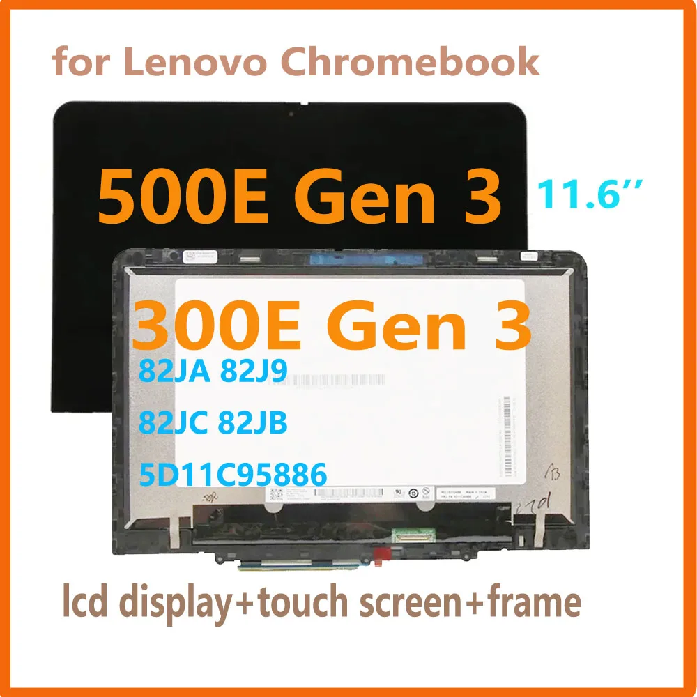 

11,6-дюймовый ЖК-дисплей для Lenovo Chromebook 500E Gen 3, ЖК-дисплей для Chromebook 300E Gen 3 82JA 82J9 82JC 82JB 5D11C95886, сенсорный экран