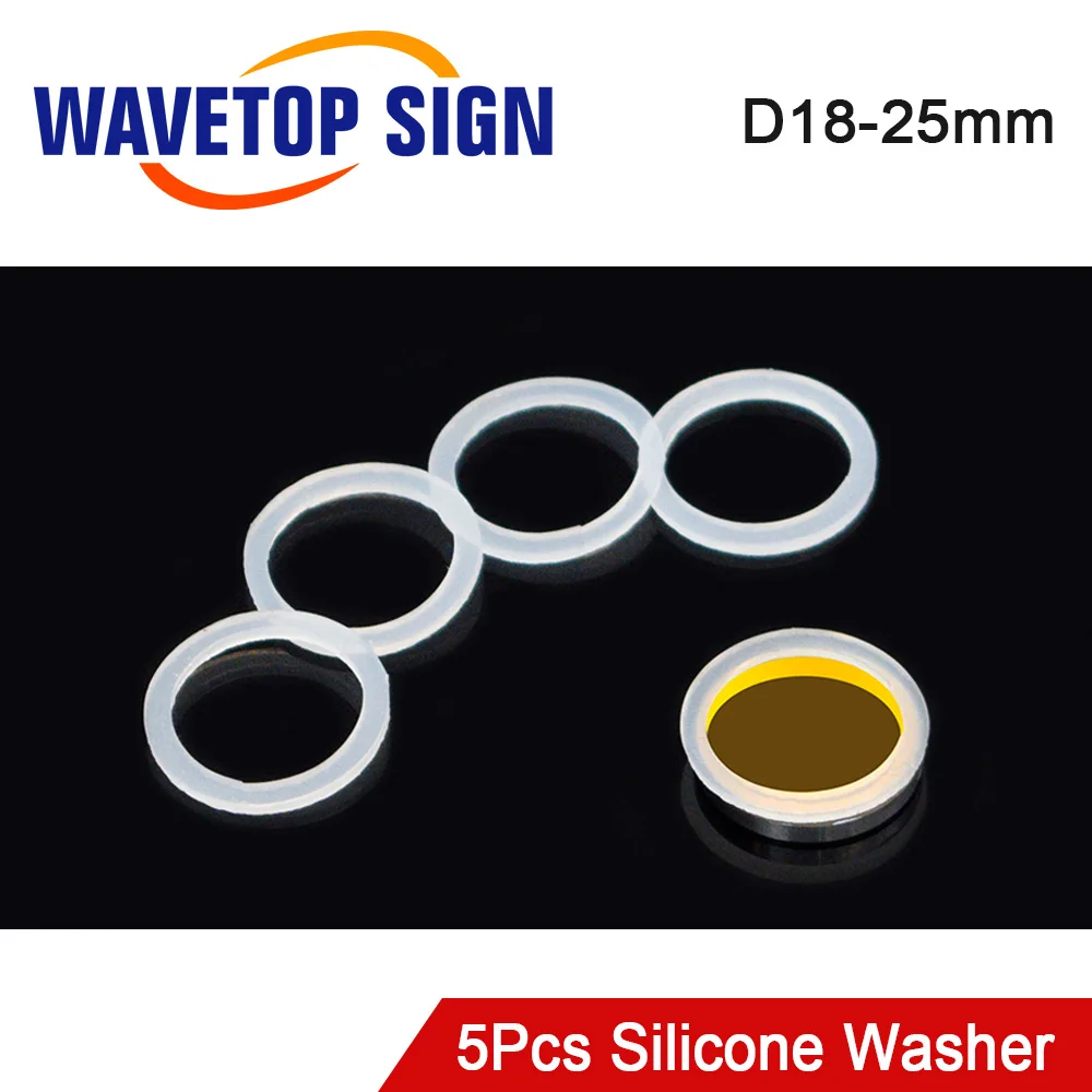 WaveTopSign 5Pcs/Lot Silicone Washer 18/19/20/25mm For Protect Laser Focus Lens and Mirror for Co2 Laser Cutting Machine