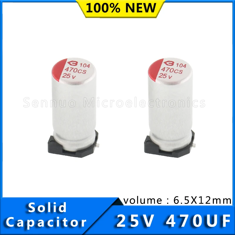 NEW SMD solid capacitors 470UF 25V 6.5X12mm SMD solid electrolytic capacitors 25V 470UF polymer solid capacitors