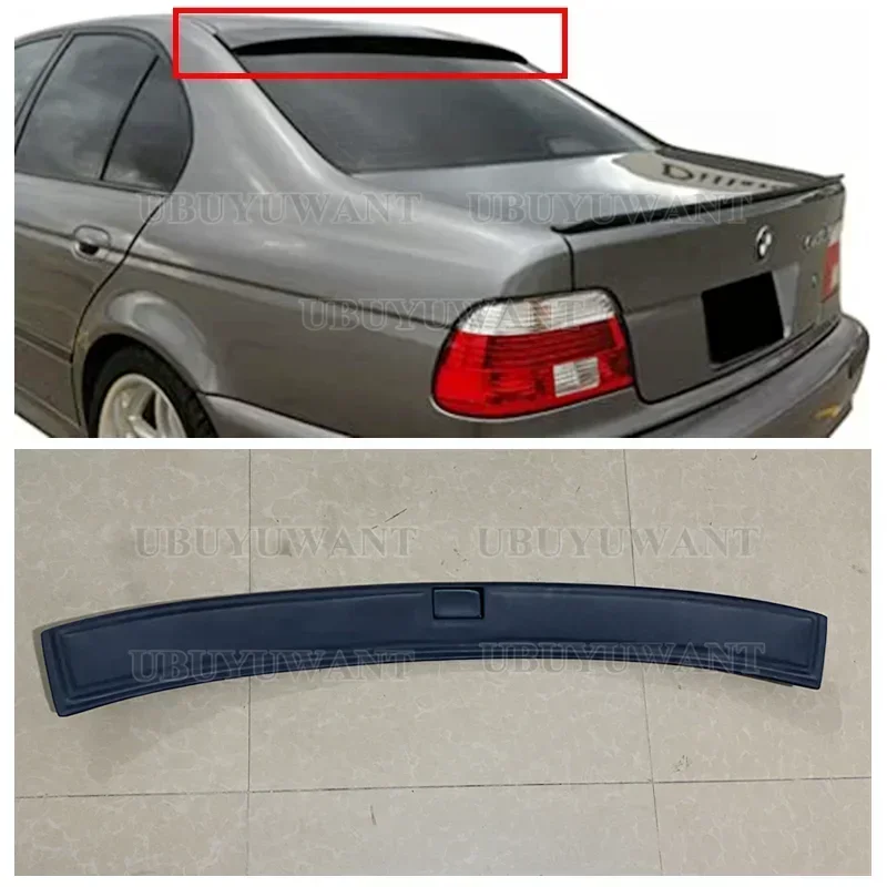 

For BMW E39 520i 530i 540i 550iXD 1997 1998 1999 2000 2001 2002 2003 Car Roof Spoiler Tail Trunk Wing Auto Car Accessories