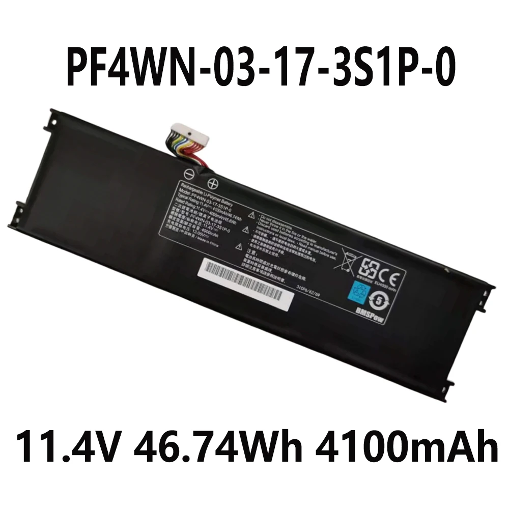 

PF4WN-03-17-3S1P-0 PF4WN-00-13-3S1P-0 11.4V 4100mAh 46.74Wh Laptop Battery For HASEE KINGBOOK U43E1 U43S1 For Motile M141 M42