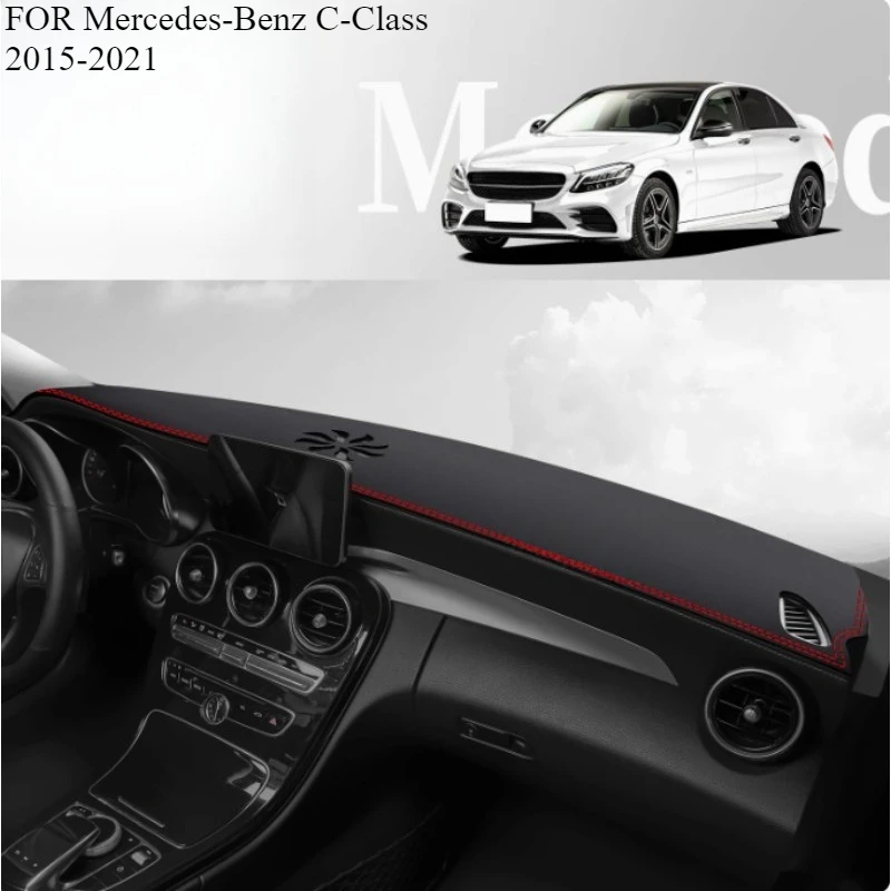 

FOR Mercedes-Benz C-Class 2015-2021 Car Dash Mat Dashmat Dashboard Mat Cover Sun Shade Dash Board Cover Carpet Accessories