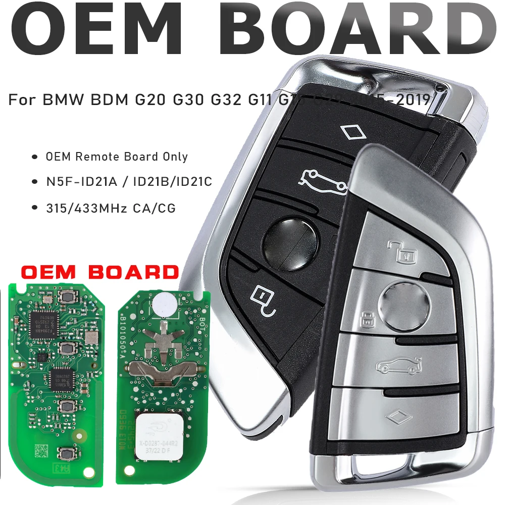 

OEM Board Smart Remote Key 315MHz CA / 434MHz CA CG Fob for BMW BDM G20 G30 G32 G11 G15 G29 2015-2019 N5F-ID21A / ID21B/ID21C