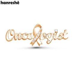 Hanrelhe oncologo spilla a nastro Color oro spille gioielli medici cancro cancro cancro infermiere accessori per Badge con risvolto