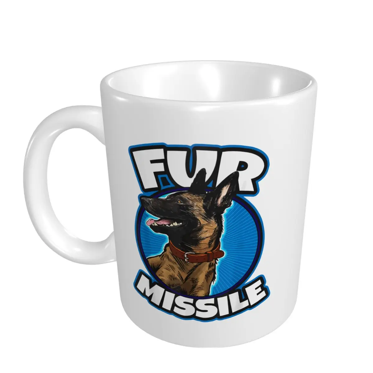 Mark Cup Mug Belgian Malinois Dog FUR MISSILE Coffee Mugs Tea Milk Water Cup Travel Mugs Office Home