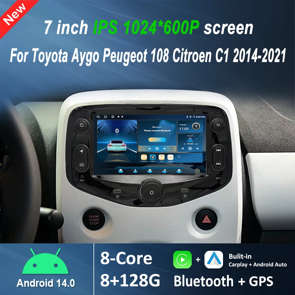 

Wireless Carplay 7 inch for Toyota Aygo Peugeot 108 Citroen C1 2014 2015 - 2021 Android 16 Car Multimedia Radio Video Player