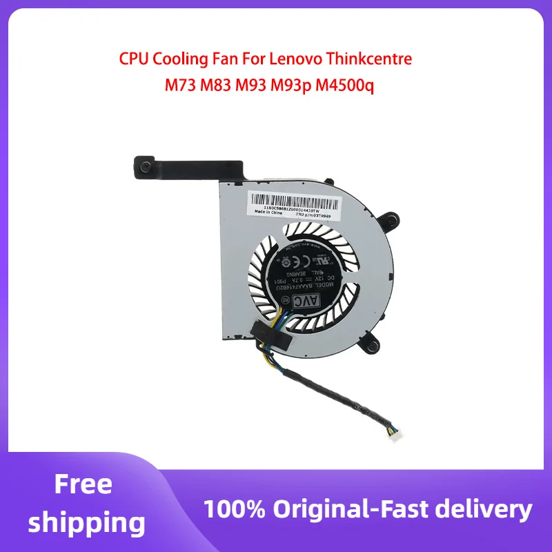 CPU Cooling Fan For Lenovo ThinkCentre M73 M83 M93 M93p M4500q Original used 03T9949