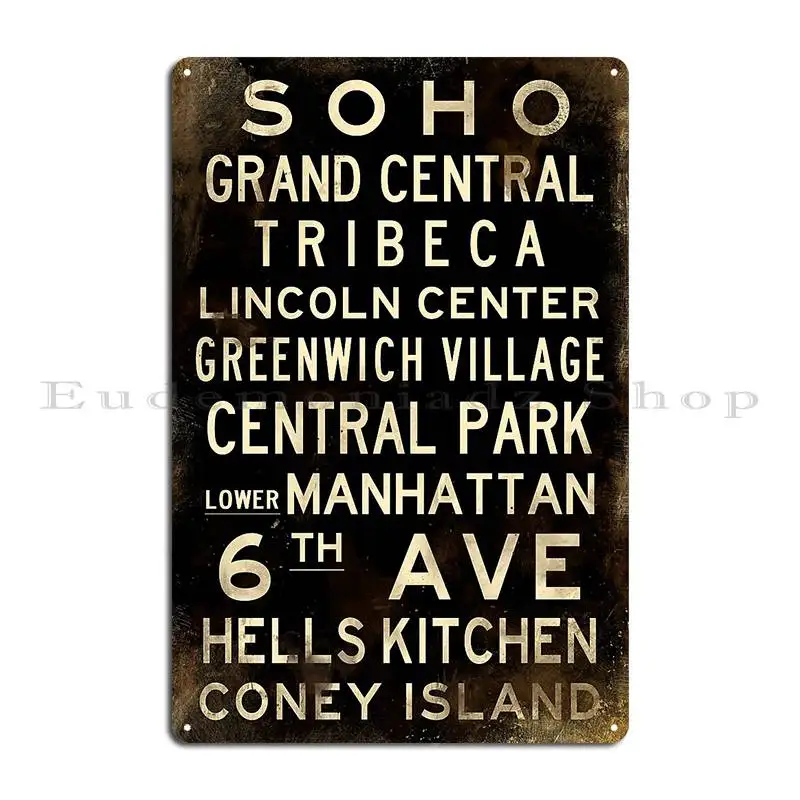 New York Soho V1 Distressed Subway Sign Art Metal Plaque Poster Retro Personalized Classic Pub Plates Wall Mural Tin Sign Poster