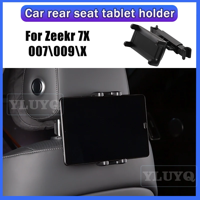 

For Zeekr 7X\009\X\007 Car Tablet Holder, Rear Seat Phone Mount, 360° Adjustable Ball Head, Headrest Hook, Car Accessories