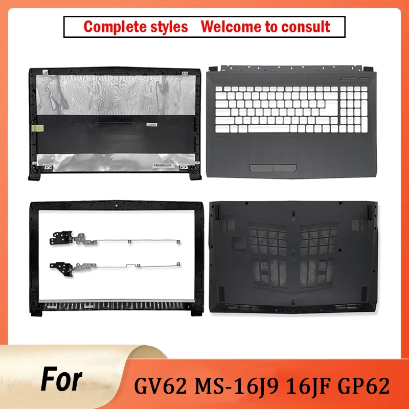 

NEW Shell For GV62 MS-16J9 16JF 16K7 16J5 GP62 LCD Screen Rear Lid Top Case/Back Cover/Front Bezel/Bottom Case Black