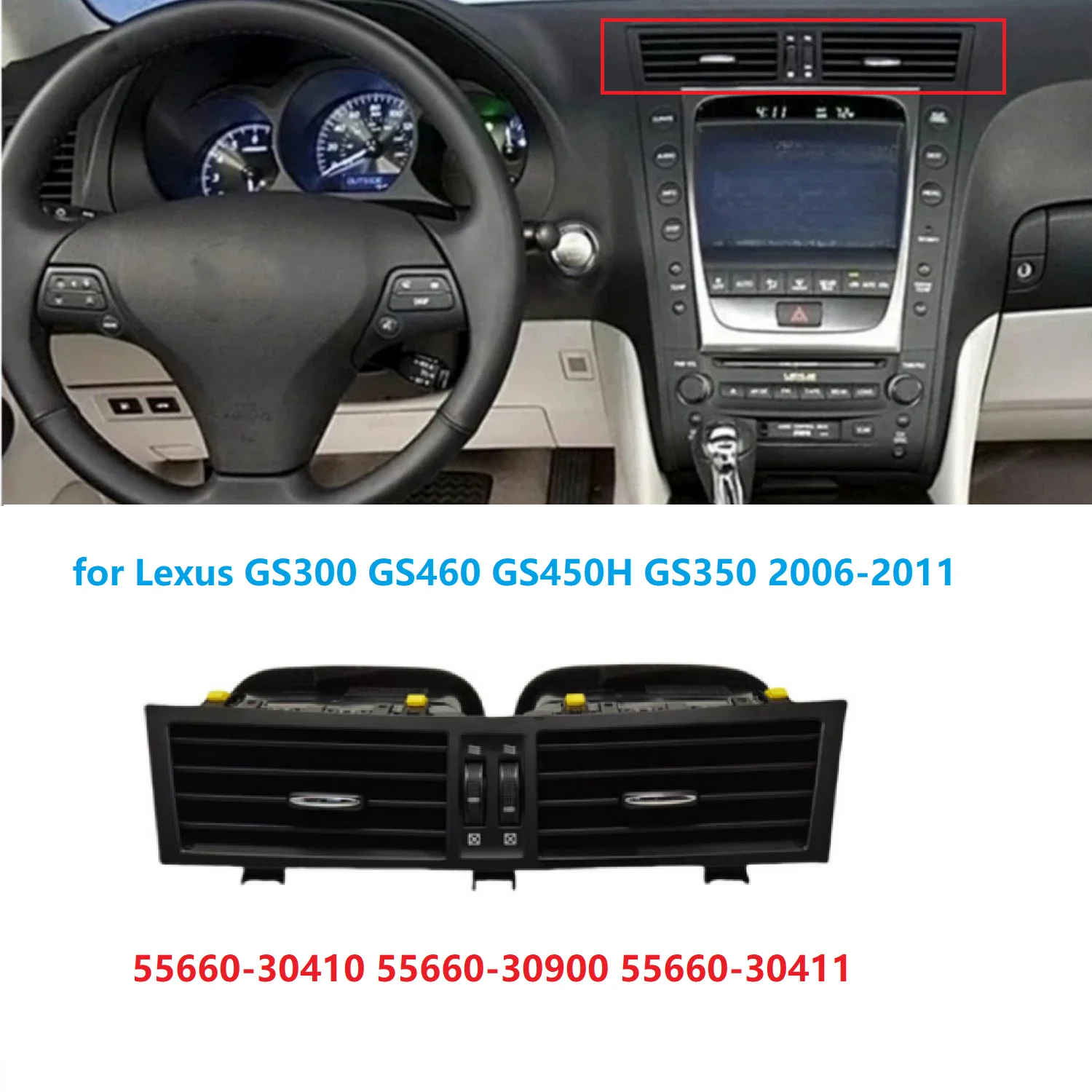 

New 5566030410 55660-30900 Dash Center Air Conditioner Vent Grille for Lexus GS300 GS350 GS460 GS450H 07-11 Middle AC Air Outlet