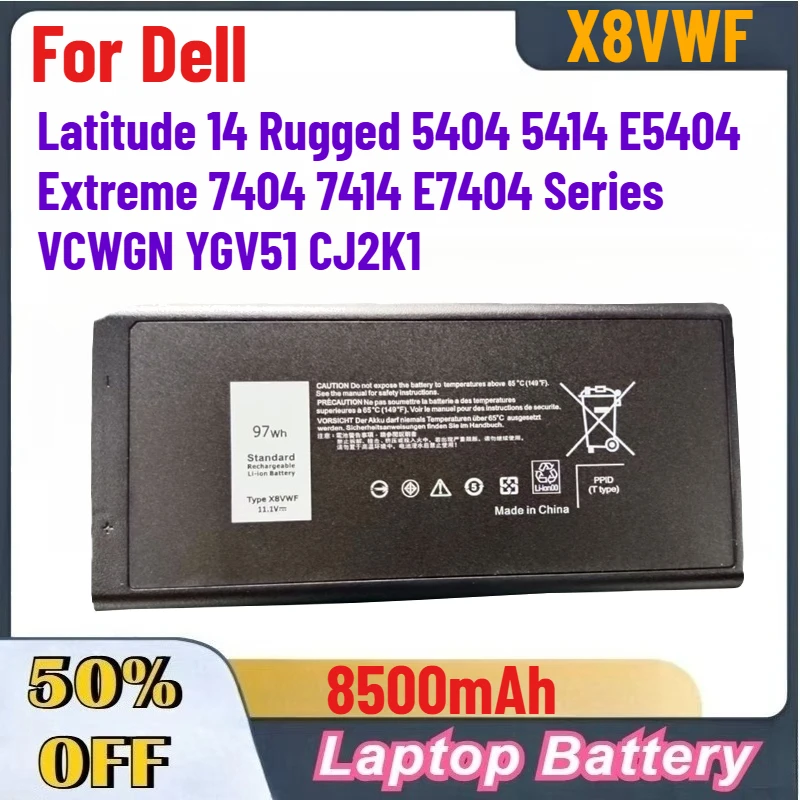 8500mAh X8VWF Laptop Battery for Dell Latitude 14 Rugged 5404 5414 E5404 Extreme 7404 7414 E7404 Series  VCWGN YGV51 CJ2K1
