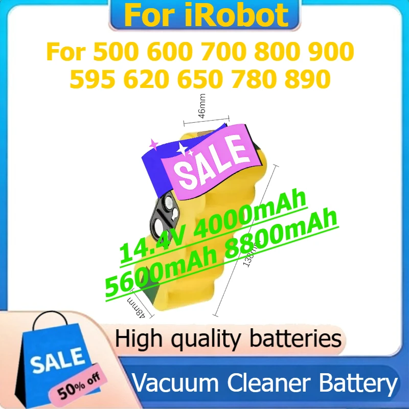 

Battery For iRobot Roomba 500 600 700 800 900 595 620 650 780 890 Vacuum Cleaner Battery 14.4V 4000mAh 5600mAh 8800mAh
