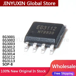 10Pcs EG3001 EG3002 EG3003 EG3012 EG3013 EG3014 EG3112 EG3113 SOP8 IC Chip Wholesale