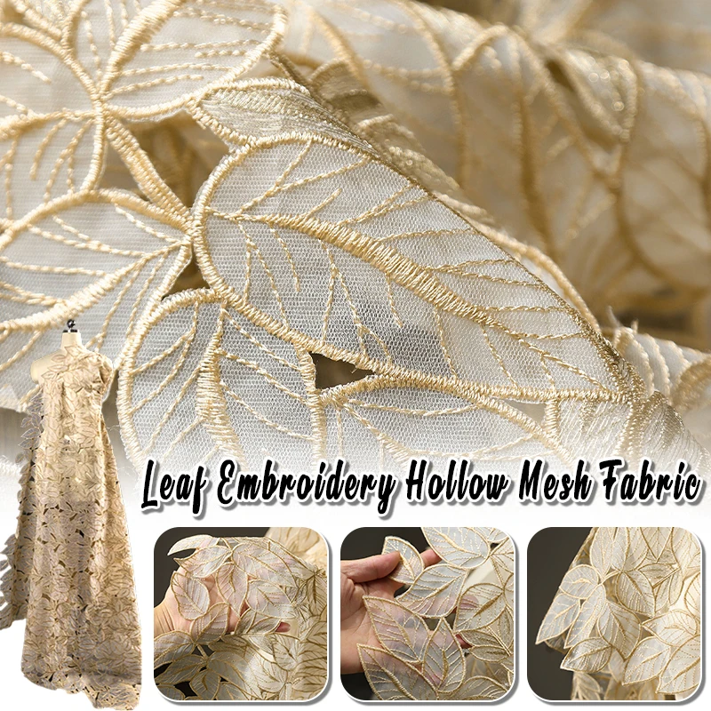 

Simulated Leaf Embroidery Hollow Mesh Fabric For Diy Sewing Wedding Dress Skirt Pants Clothing Designer Fabrics Cloth New