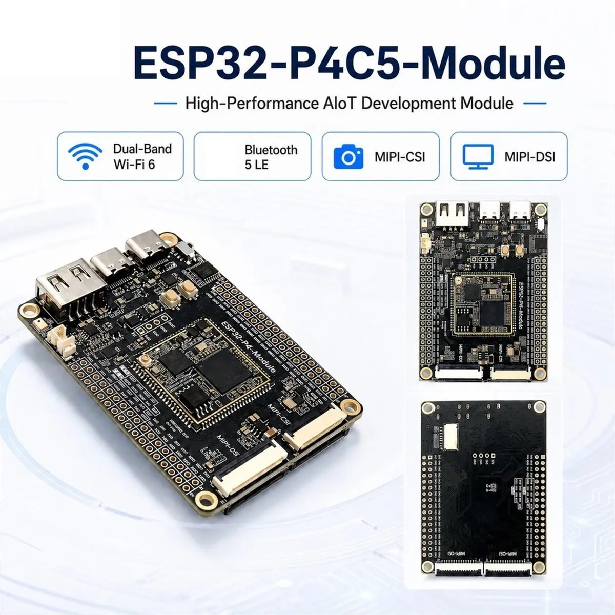 P4C5-Module AIoT Development Module P4 C5 Dual-Band Wi-Fi6 Bluetooth 5 LE MIPI- MIP