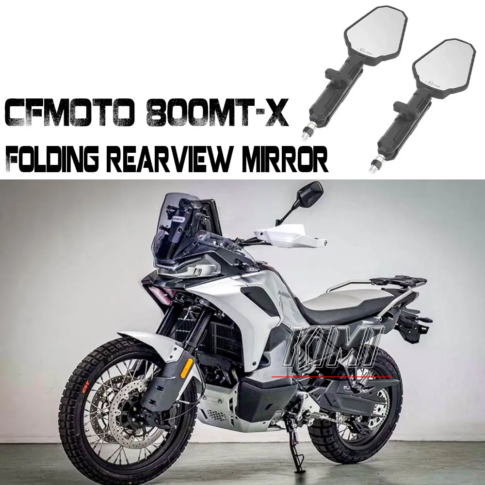 

For CFMOTO 800MT-X 800MTX Motorcycle Tension Folding Reflector West Wind Rearview Mirror Reflector Modified Accessories