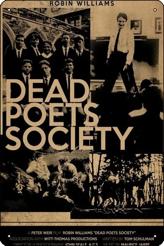 Dead Poets Society (1989) Poster Metal Tin Sign Plaque Man Cave Wall 8x12 Inch Wall Art Decoration