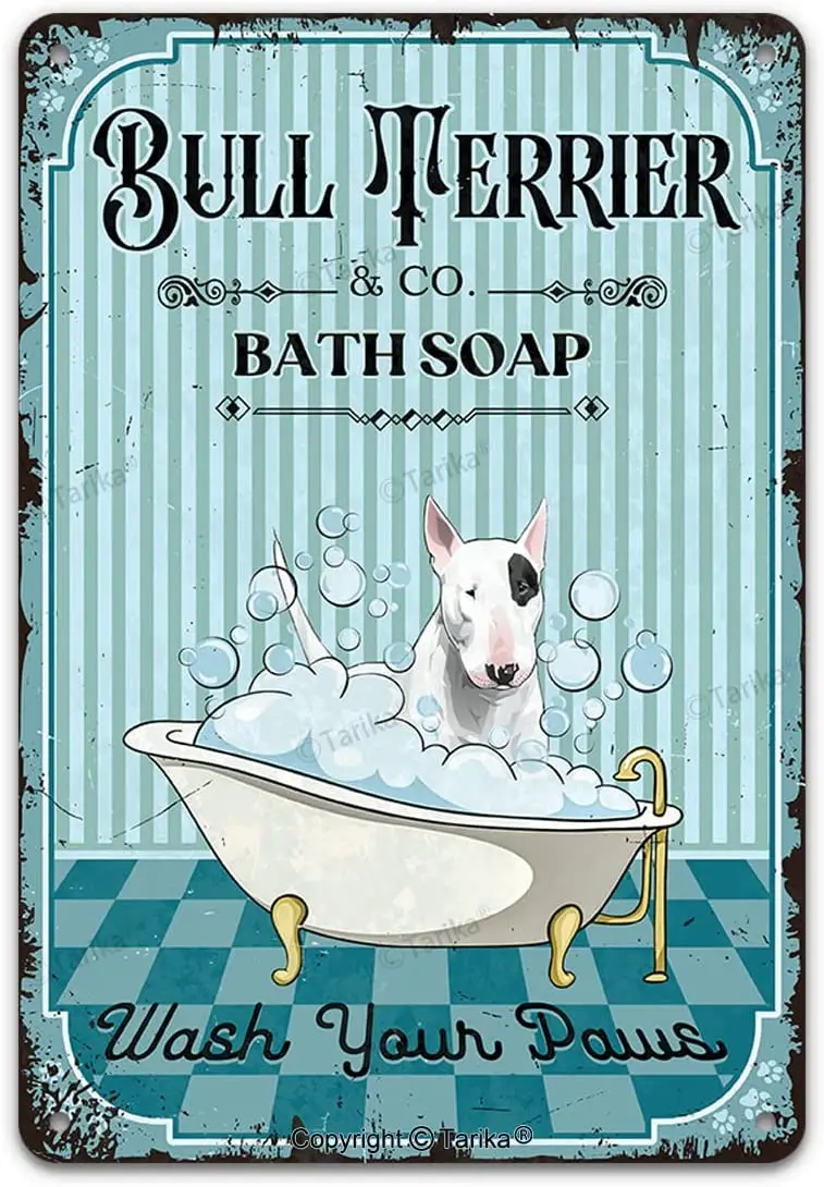 Vintage Dog Metal Tin Sign Bull Terrier Co. Bath Soap Wash Your Paws Funny Lovely Dog Puppy Pet Art Printing Poster