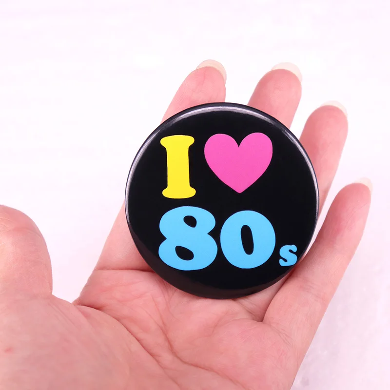 I Love 80s Pinback Button Pin Tinplate Badge 58MM