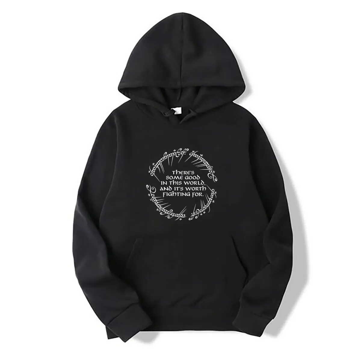 Theres Some Good In This World And Its Worth Fighting For Autumn and winter hooded sweatshirts