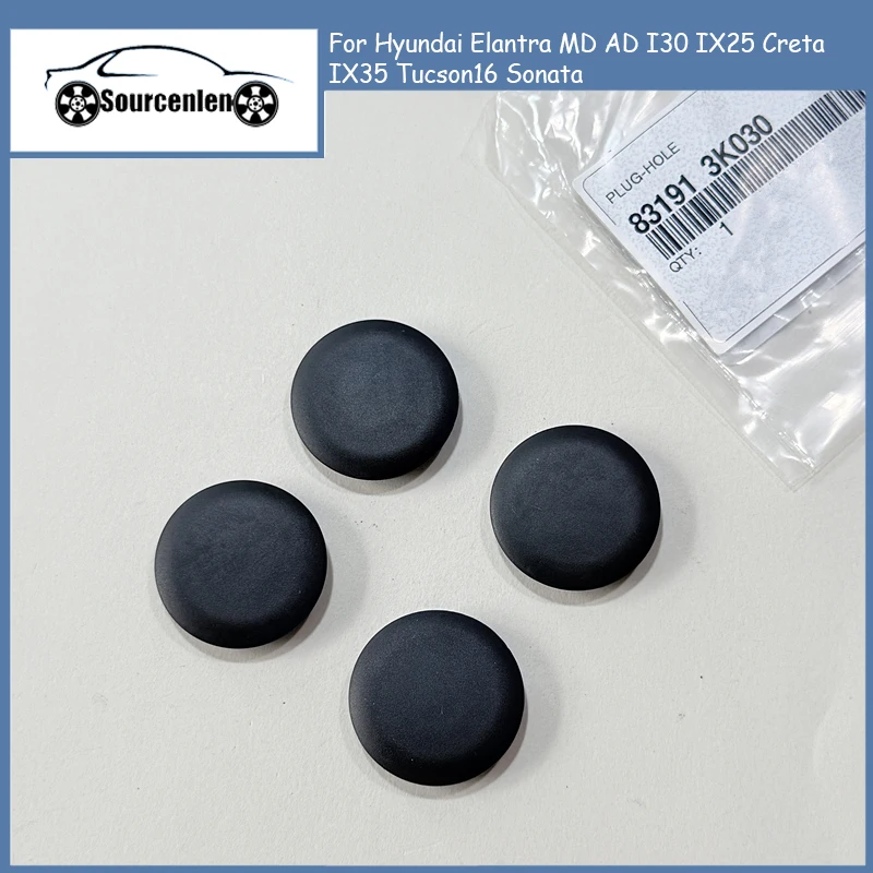 4Pcs Brand New Door Plug Cover Hole Plug For Hyundai Elantra MD AD I30 IX25 Creta IX35 Tucson16 Sonata 831913K030 83191-3K030