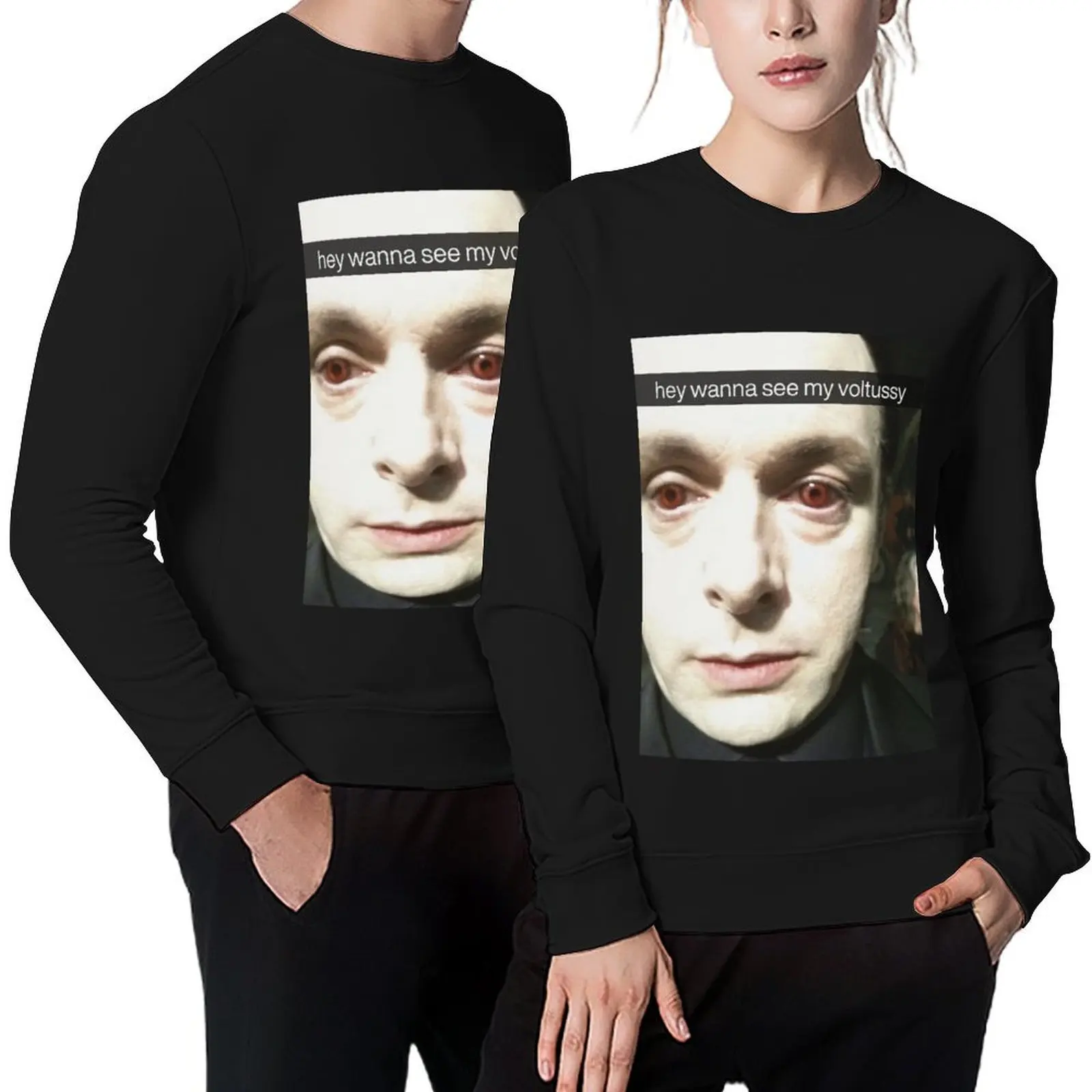 

Wanna See My Voltussy - Funny Twilight Pullover tracksuit men men's autumn clothes men's sweat-shirt set men clothes pullover