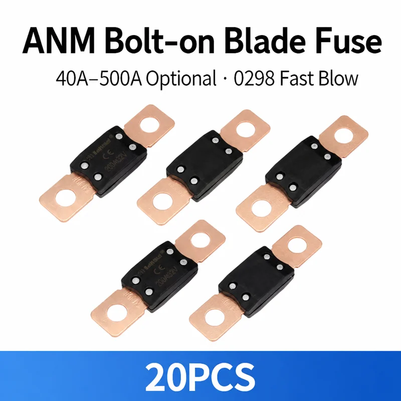 20PCS ANM Bolt-on Blade Fuses 0298 Fast Blow 40A-500A Optional for Car Battery Audio