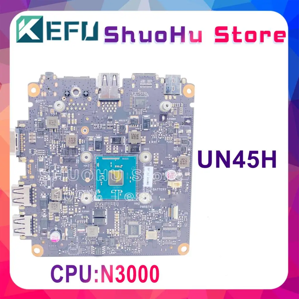 

For ASUS Vivo Mini PC UN45H HD Motherboard UN45 N3000 N3150 CPU Laptop Mainboard UN45A UN45B UN45C UN45R UN44 UN46 UN45M UN45L