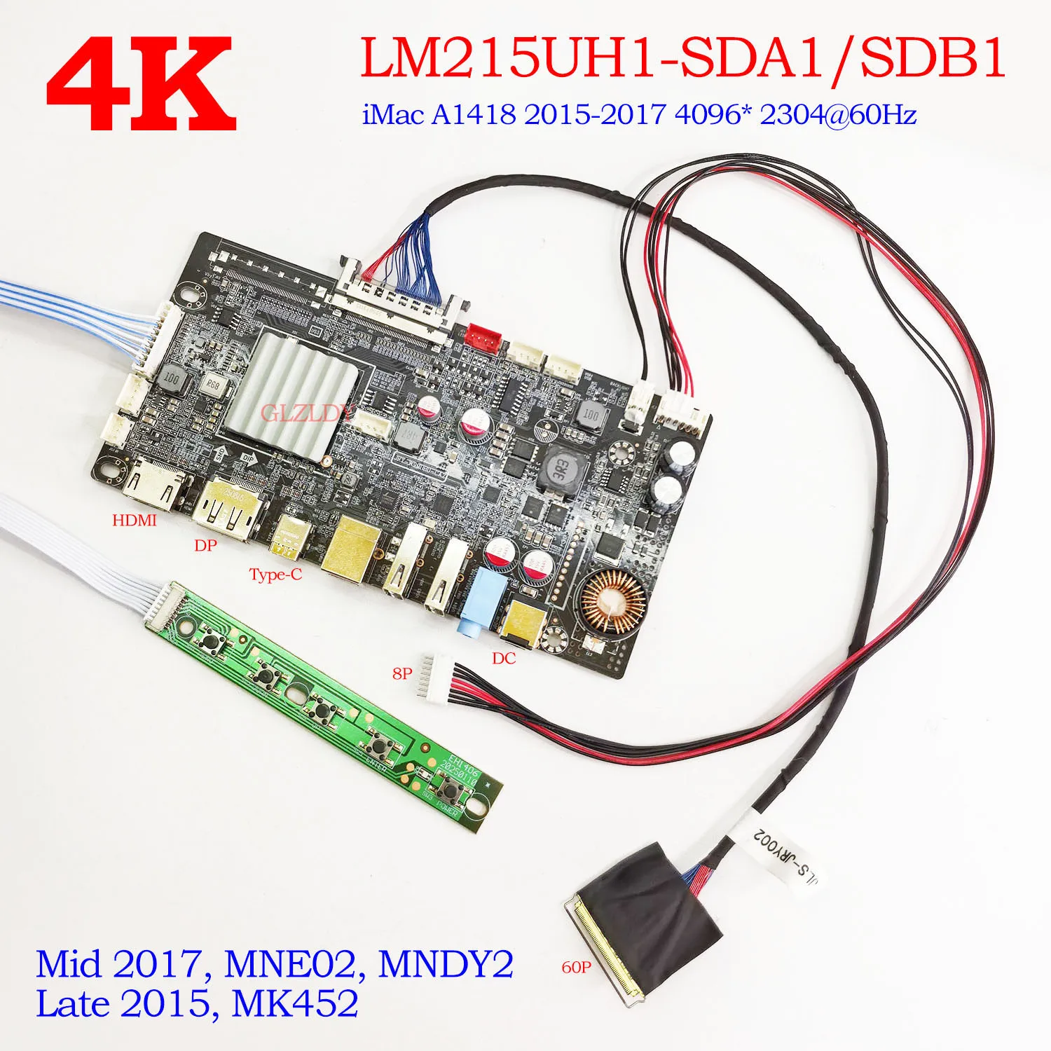 

For iMac A1418 21.5'' 4K LM215UH1-SDA1 LM215UH1-SDB1 4096*2304 LCD driver board Type-C DP Mid 2017 MNE02 MNDY2 Late 2015 MK452