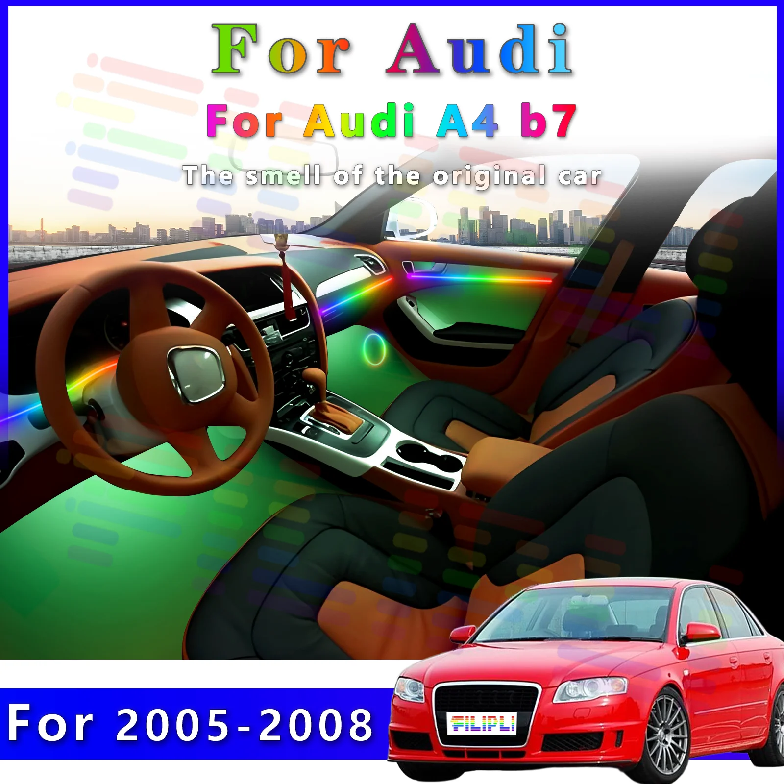 

FILIPLI для Audi A4 B7 Auto LED 64-цветная внутренняя полоса с расширенным цветовым диапазоном для украшения - Enrich Driving Sensatio