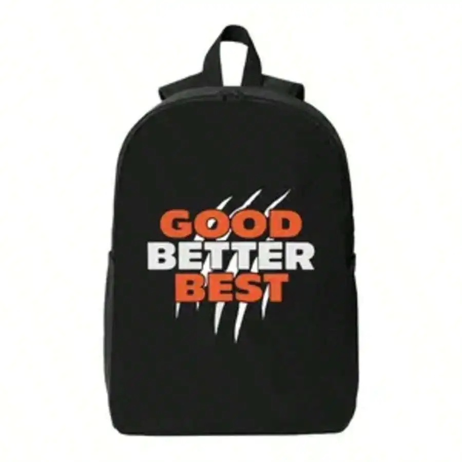 

Good Better Best Graphic Print Backpack Two Way Zipper Breathable Shoulder Straps Side Pocket Unisex