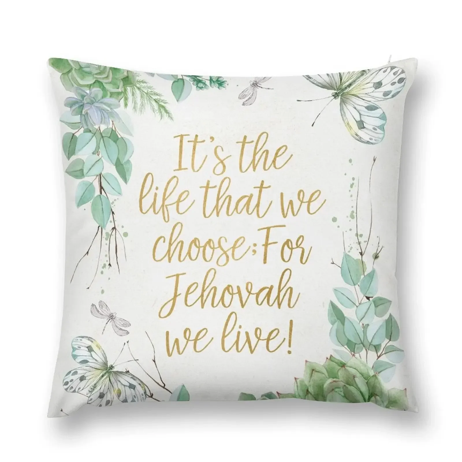 

FOR JEHOVAH WE LIVE! Throw Pillow Pillow Cover Christmas Cushion For Home Cusions Cover pillow